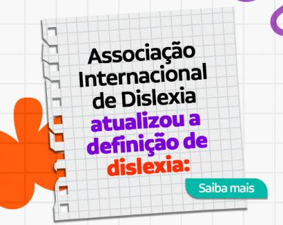 DEFINIÇÃO ATUALIZADA DA DISLEXIA